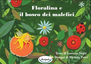 Floralina e il bosco dei malefici