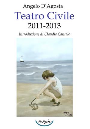 Teatro Civile 2011-2013