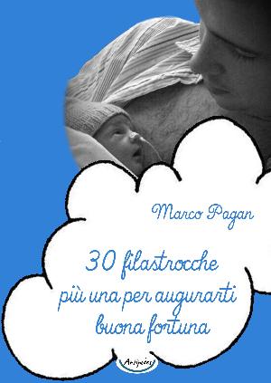 30 filastrocche pi una per augurarti buona fortuna