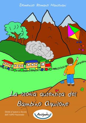 La storia autentica del Bambino Aquilone