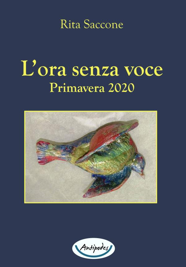 Lora senza voce. Primavera 2020